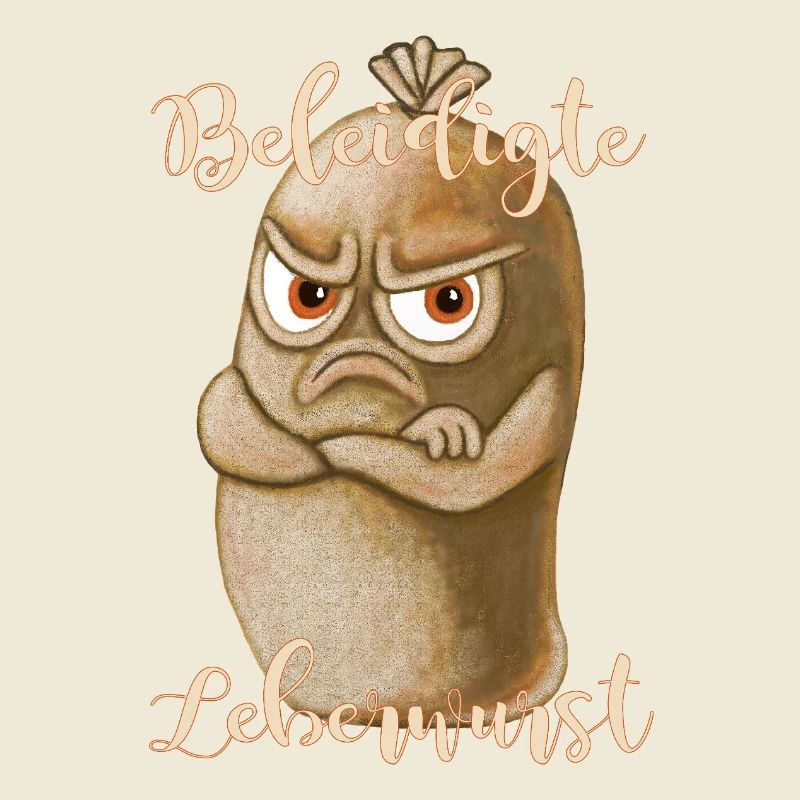 Beleidigte Leberwurst