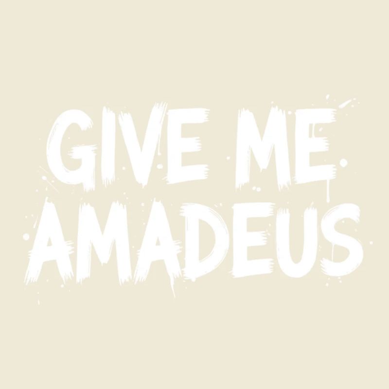 Donne-moi Amadeus