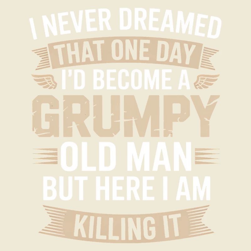 Grumpy Old Man: Killing It