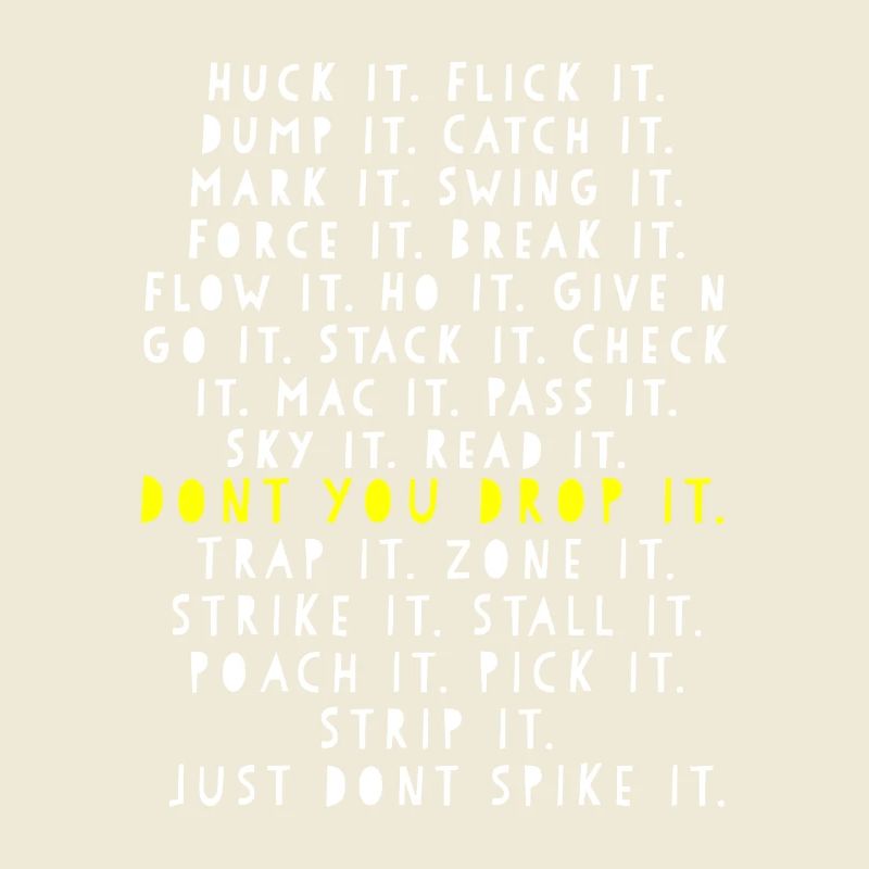 Dont You Drop It Bold Typography
