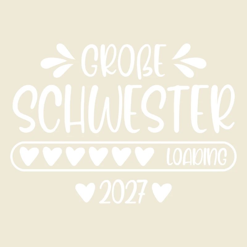 Große Schwester 2027 loading