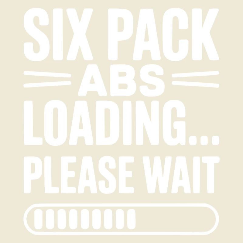 Six Pack Abs Loading... Please Wait