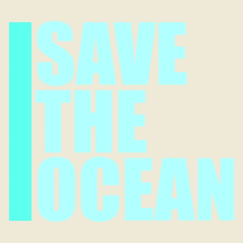 Save The Ocean Ocean Activism Environment Statement