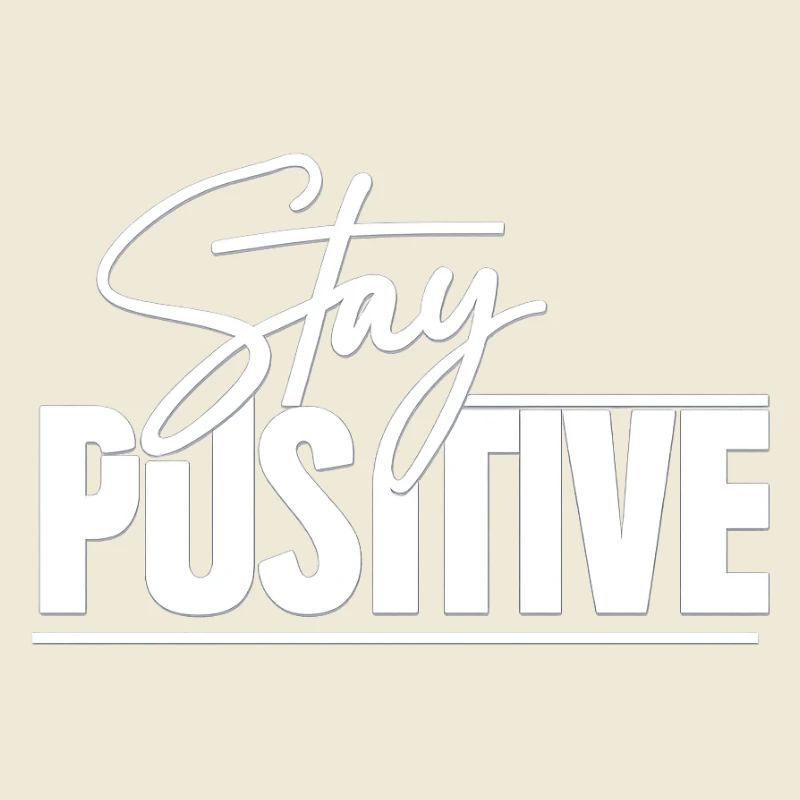 Restez positif