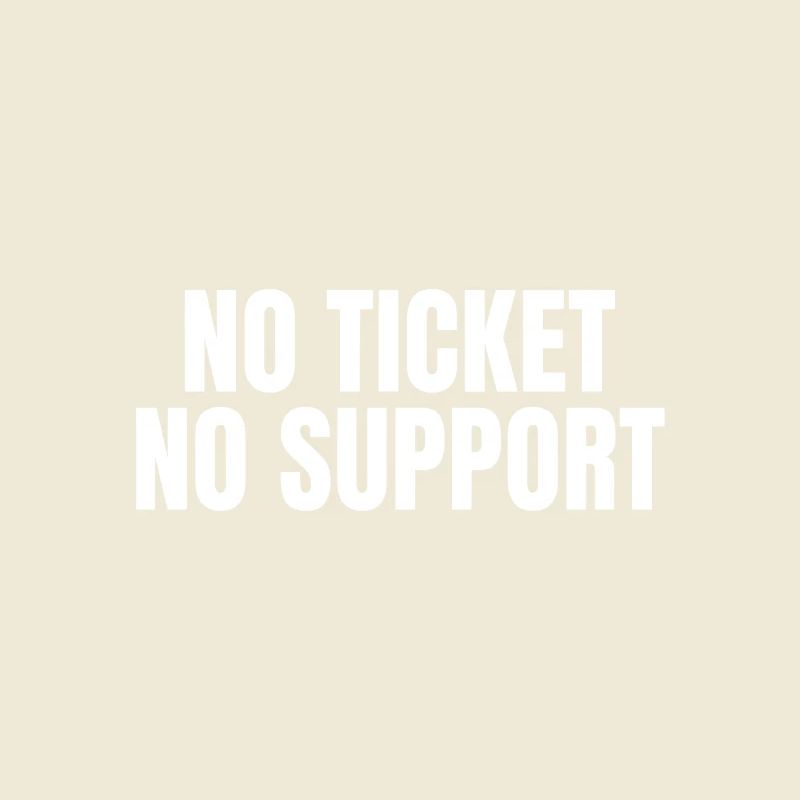 Sans ticket, sans support - Informatik Arbeit Job Admin