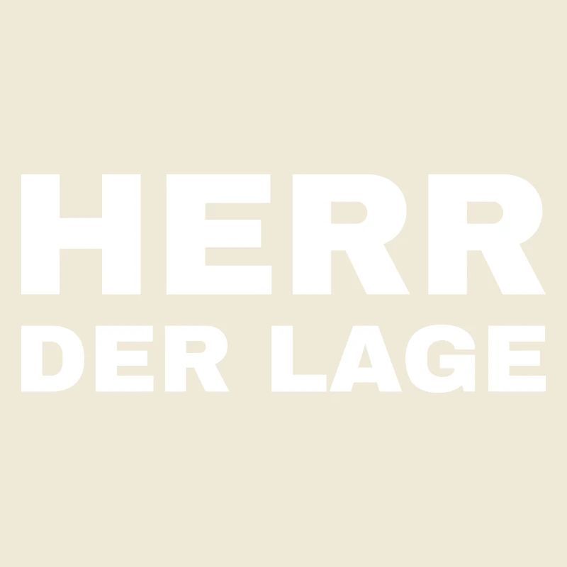 Herr der Lage