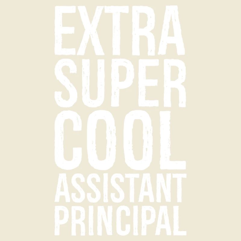 Extra Super Cool Assistant Principal