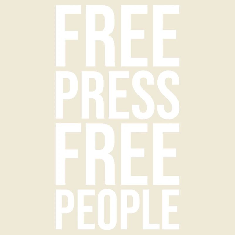 Libres de presse, libres de peuple