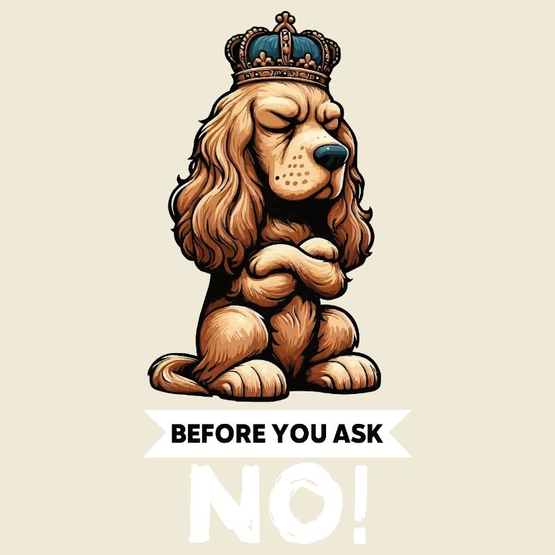 Before You Ask Cocker Spaniel Cockerhund 