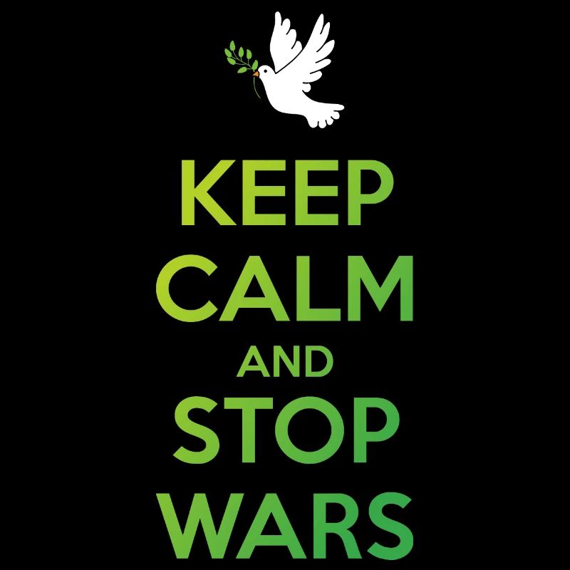 Keep Calm and Stop Wars