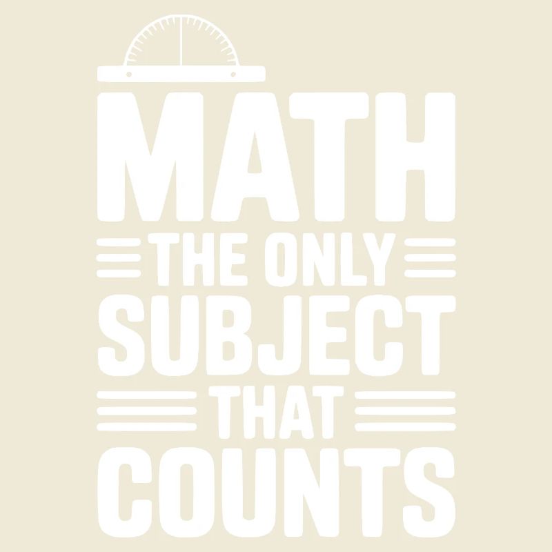 Math The Only Subject That Counts