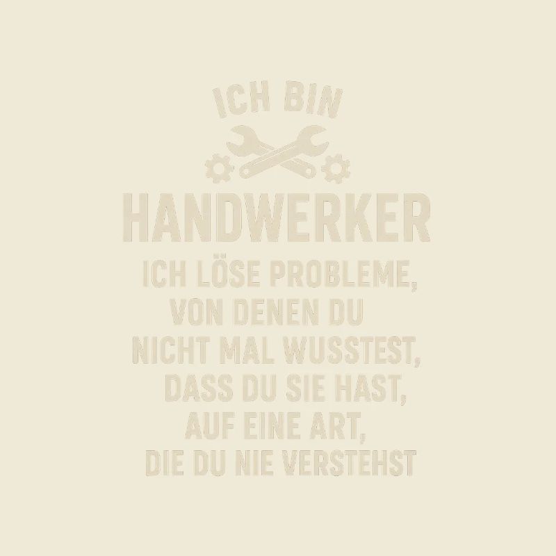 Ich bin Handwerker