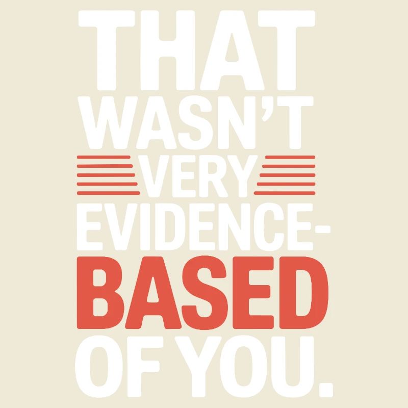 That Wasn't Evidence Based Medizin Labor Nerd Arzt