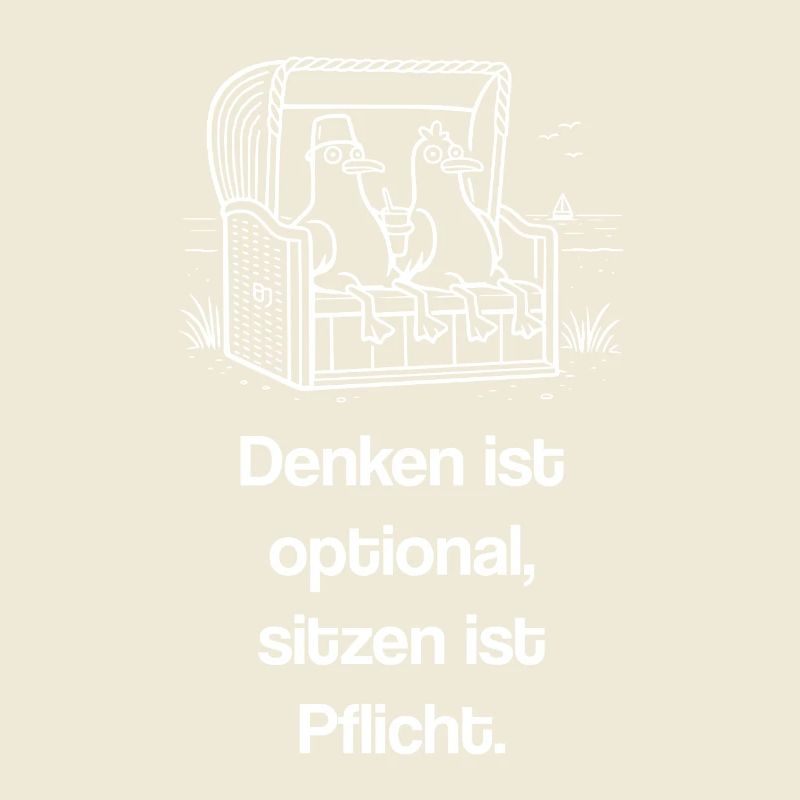 Denken optional sitzen Pflicht Strandkorb witzig