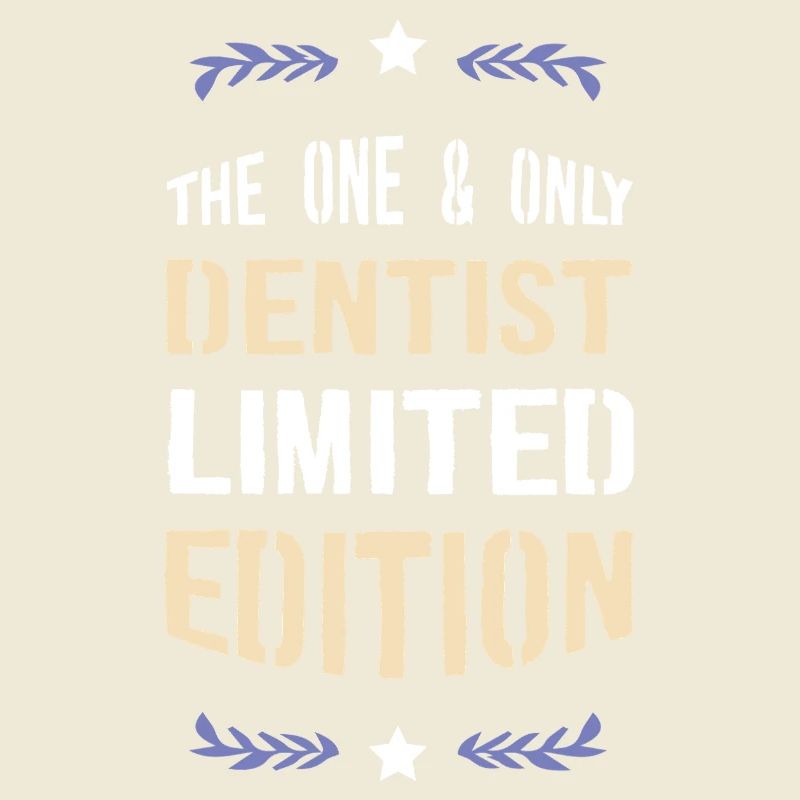 Le dentiste unique en édition limitée