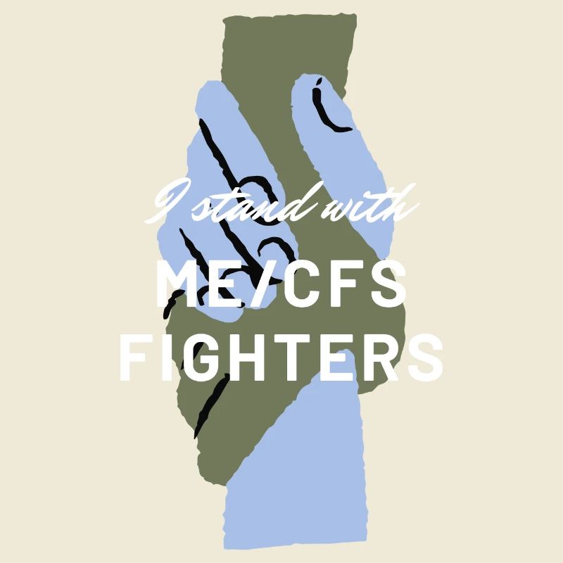 ME/CFS I stand with ME/CFS Fighters white