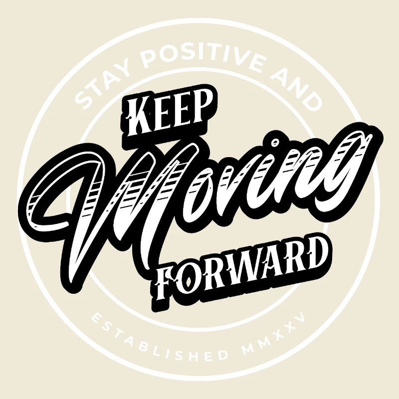 Rest Positive - Keep Moving Forward