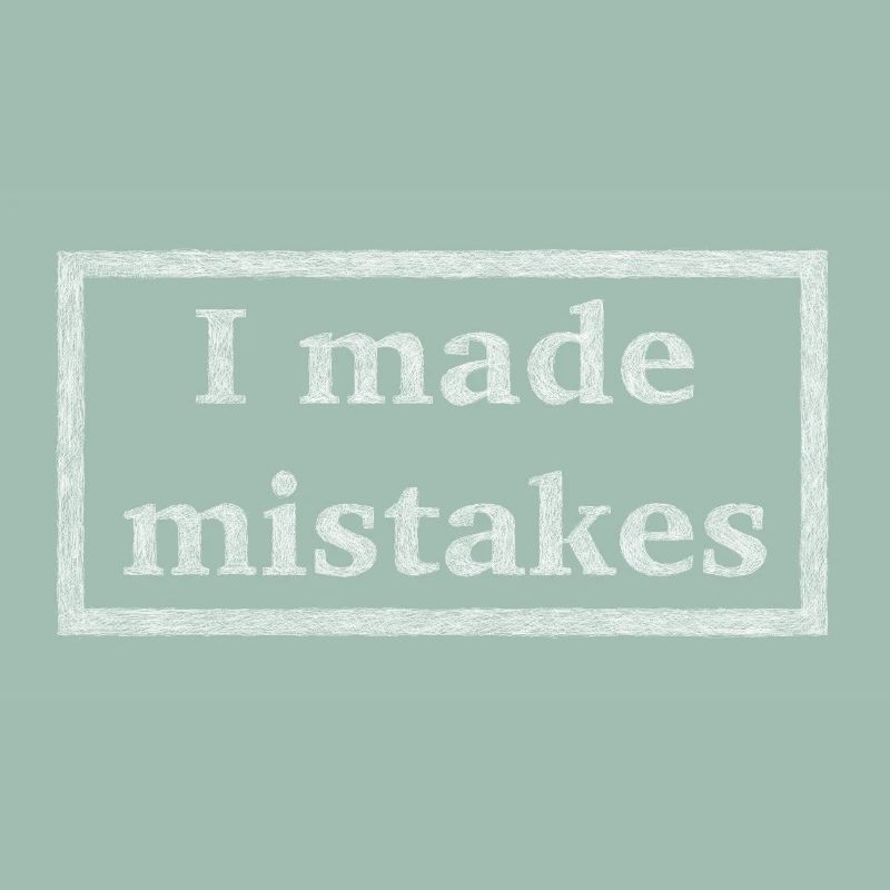 Mistakes - white version