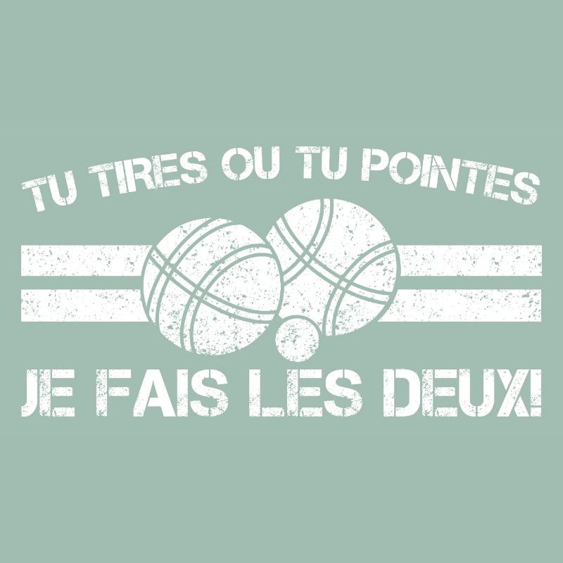 Pétanque Pulls or Passes: I Do Both