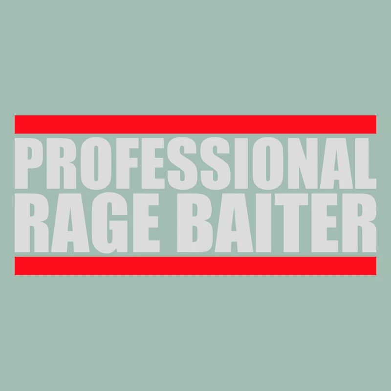 Professional Rage Baiter Troll Aufmerksamkeit Spaß