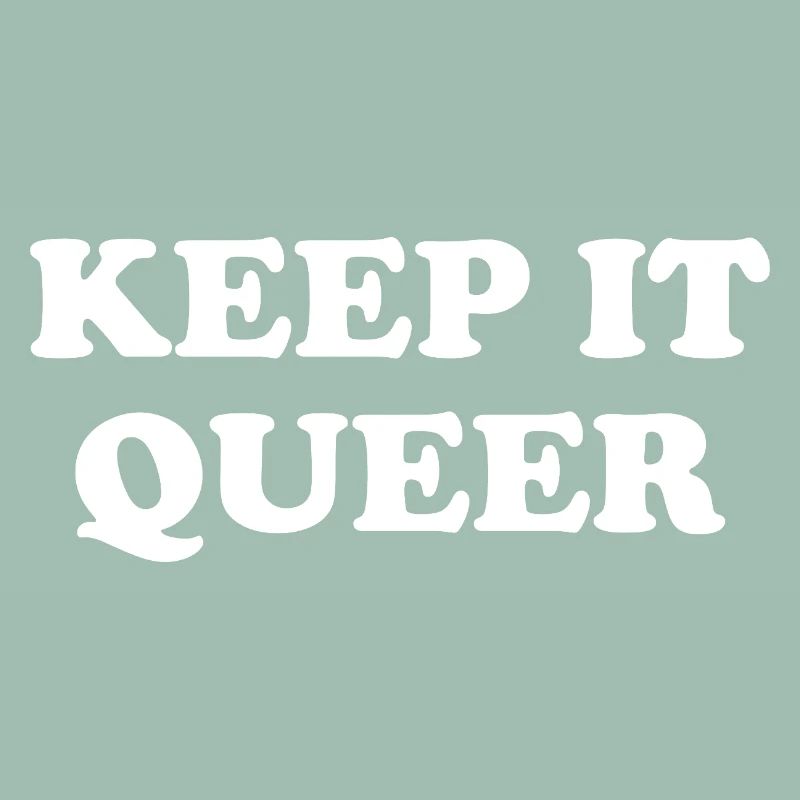 Keep It Queer