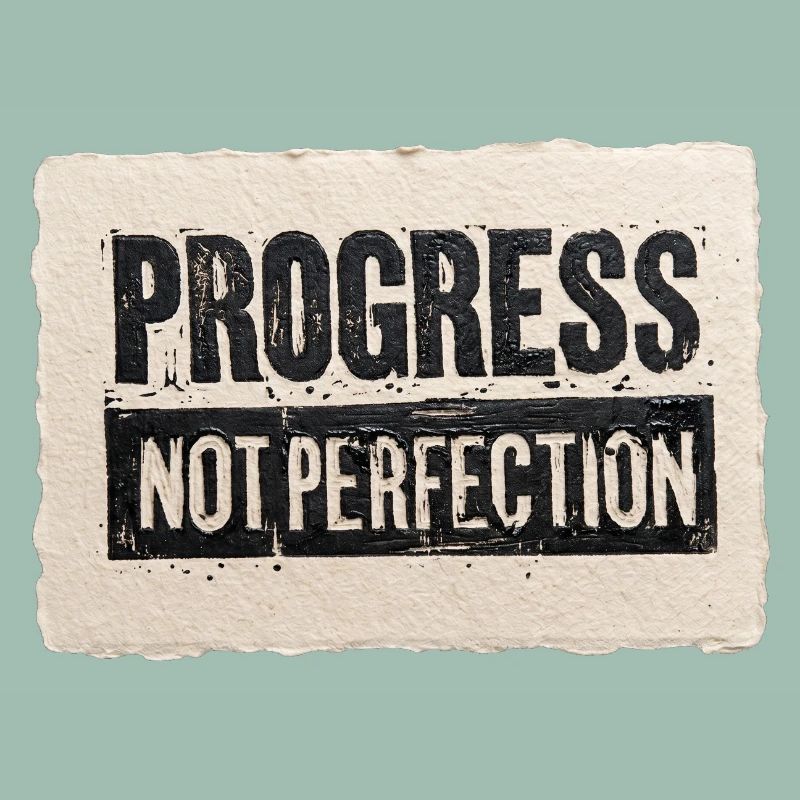 Progrès-pas-perfection