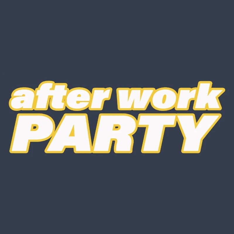 AFTER WORK PARTY