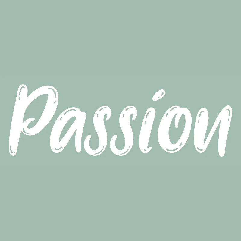 Passion Passion Vision Dreams