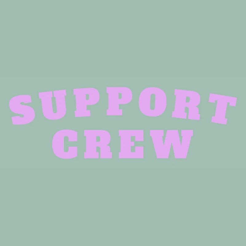 Support Crew
