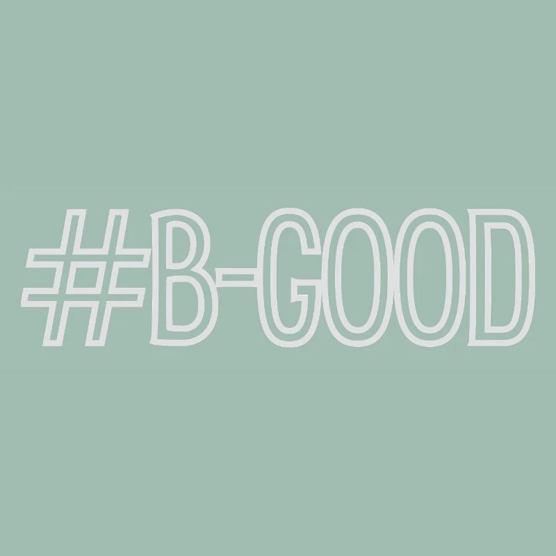 #B-Good print
