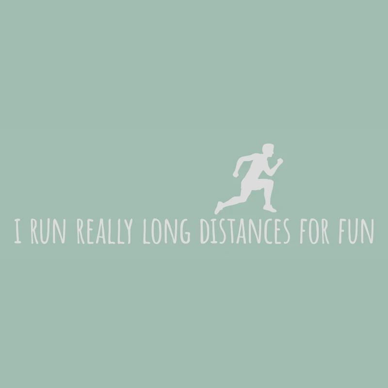 I Run Really Long Distances For Fun Marathon Sport