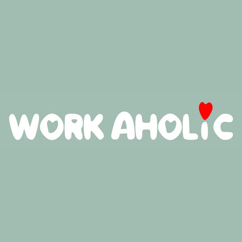 worker workaholic work