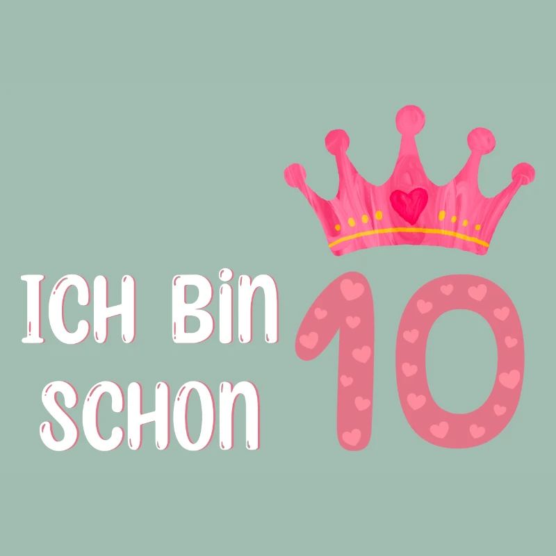 Ich bin schon 10