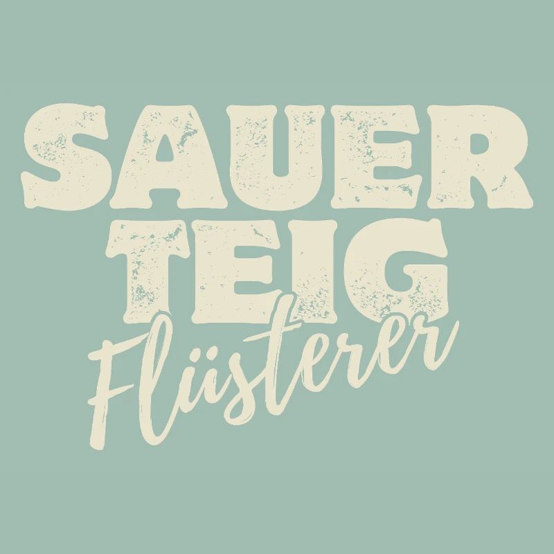 Sauerteig Flüsterer