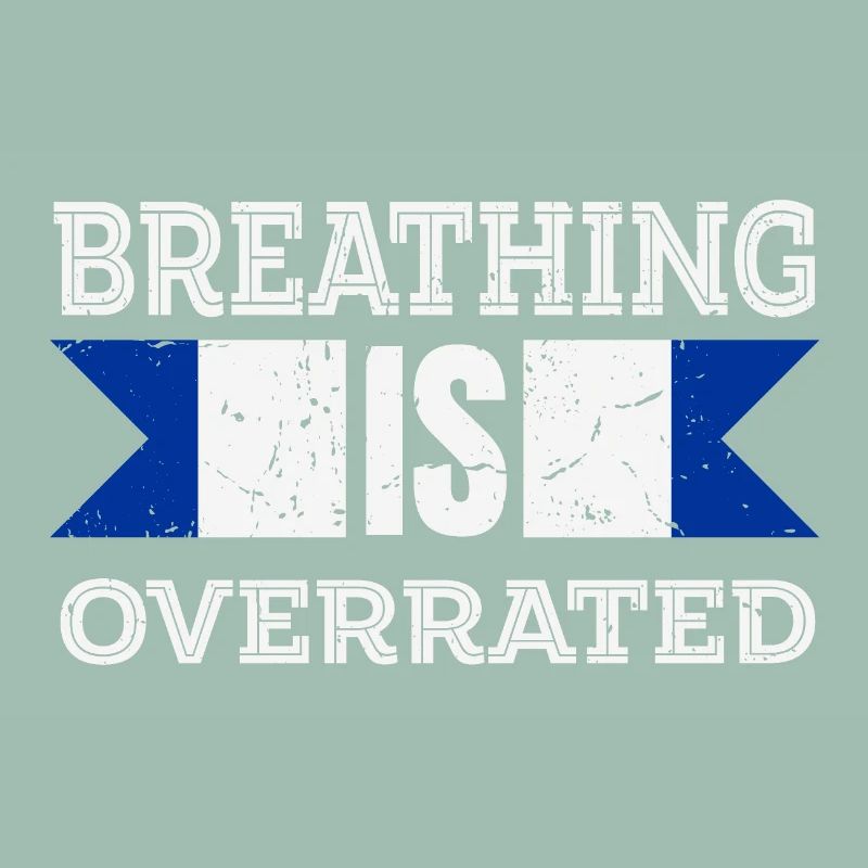 Breathing is Overrated