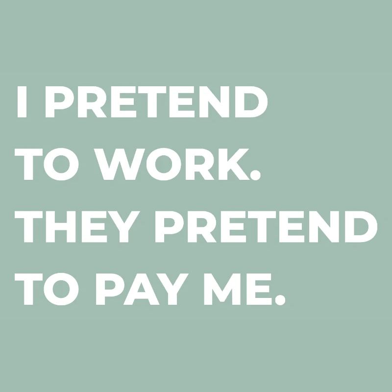 faire semblant de travailler