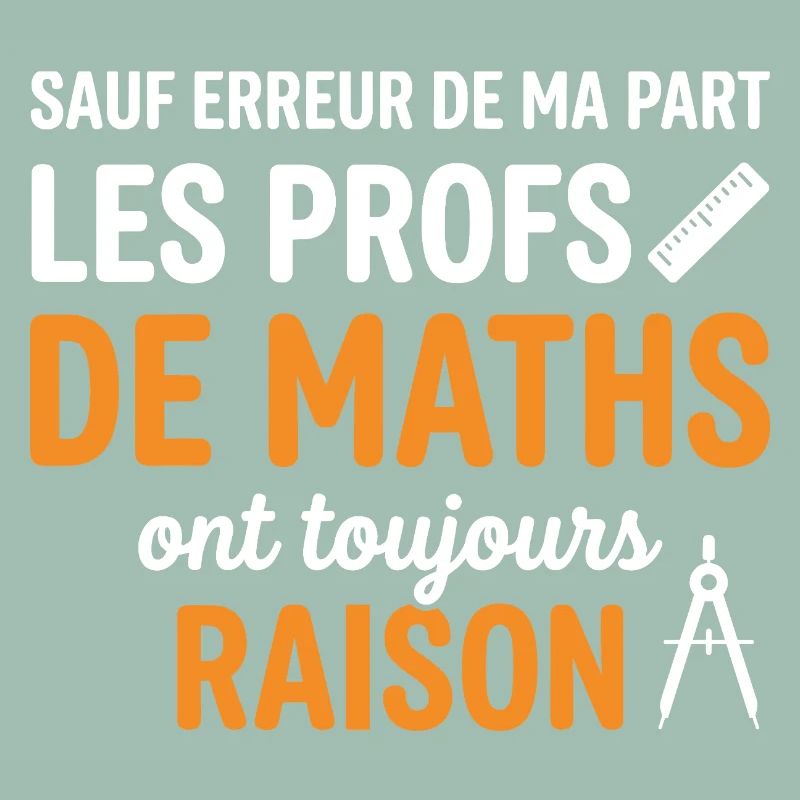 Profs de Maths Toujours Raison