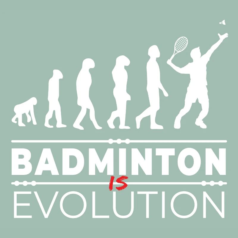 Badminton is evolution - Message Humour Parodie