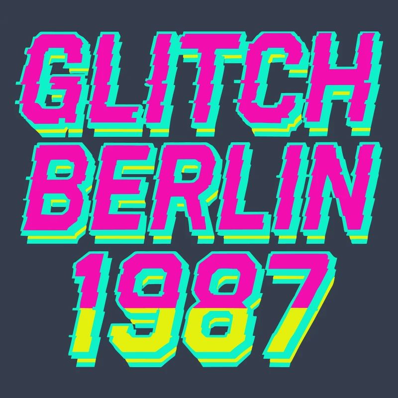Glitch, Berlin 1987