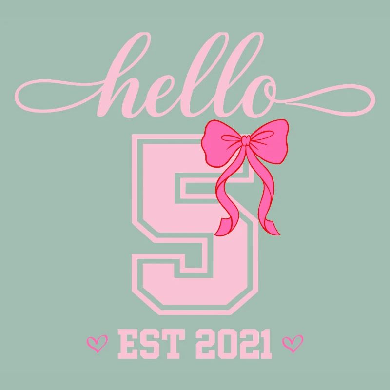 Hello 5 Est 2021 Mädchen Geburtstag Design