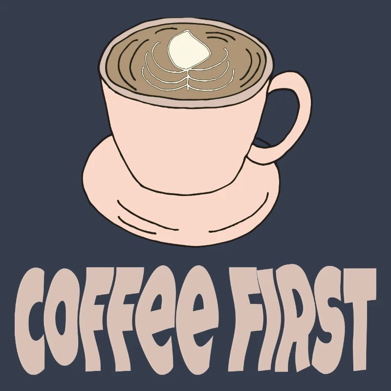 coffee first