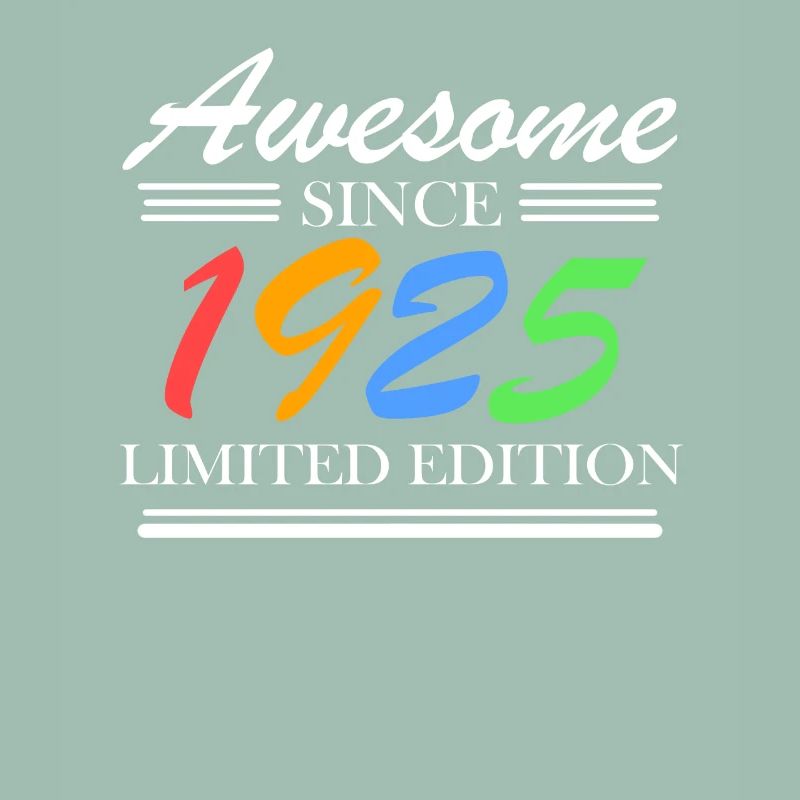 1925 - Born 1925 - Fantastic since 1925