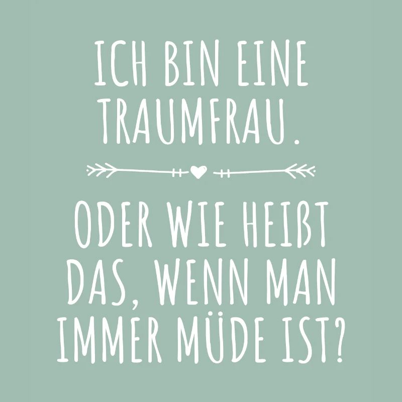 Traumfrau Oder Wie Heißt Das Wenn Man Müde Ist