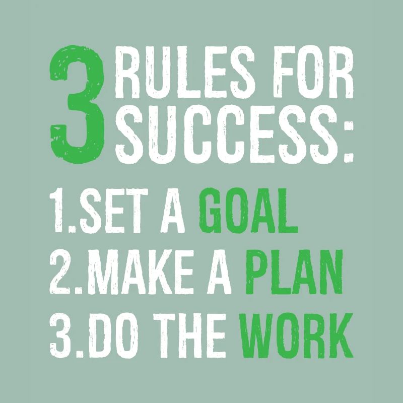 3 rules for success