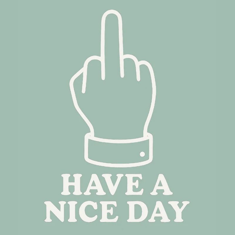 Have A Nice Day