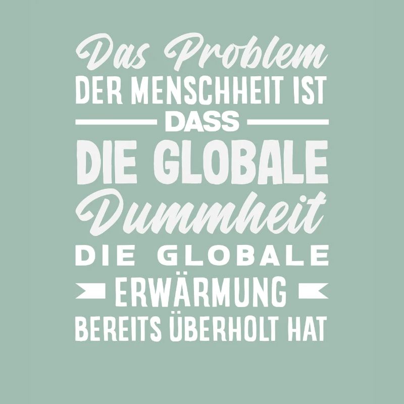 Global stupidity beats warming
