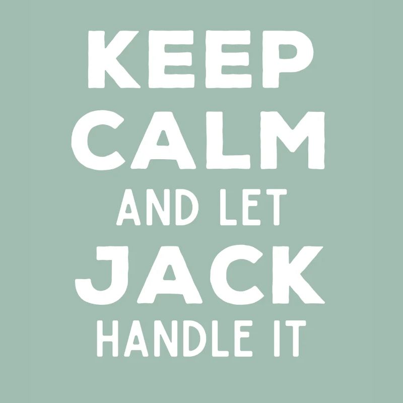 Keep Calm Lass Jack das regeln Lustiger Spruch