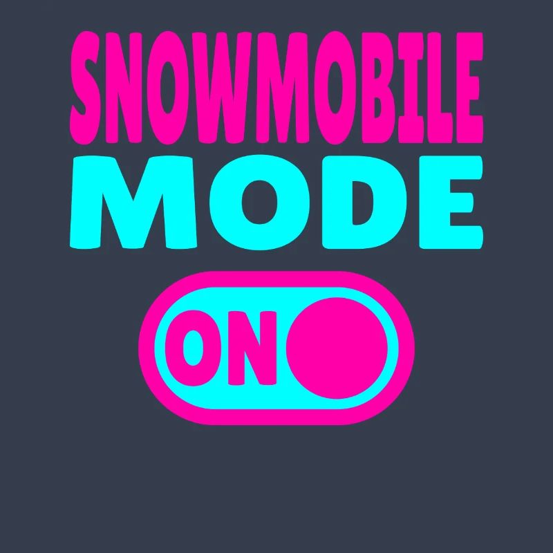 Snowmobile Mode ON