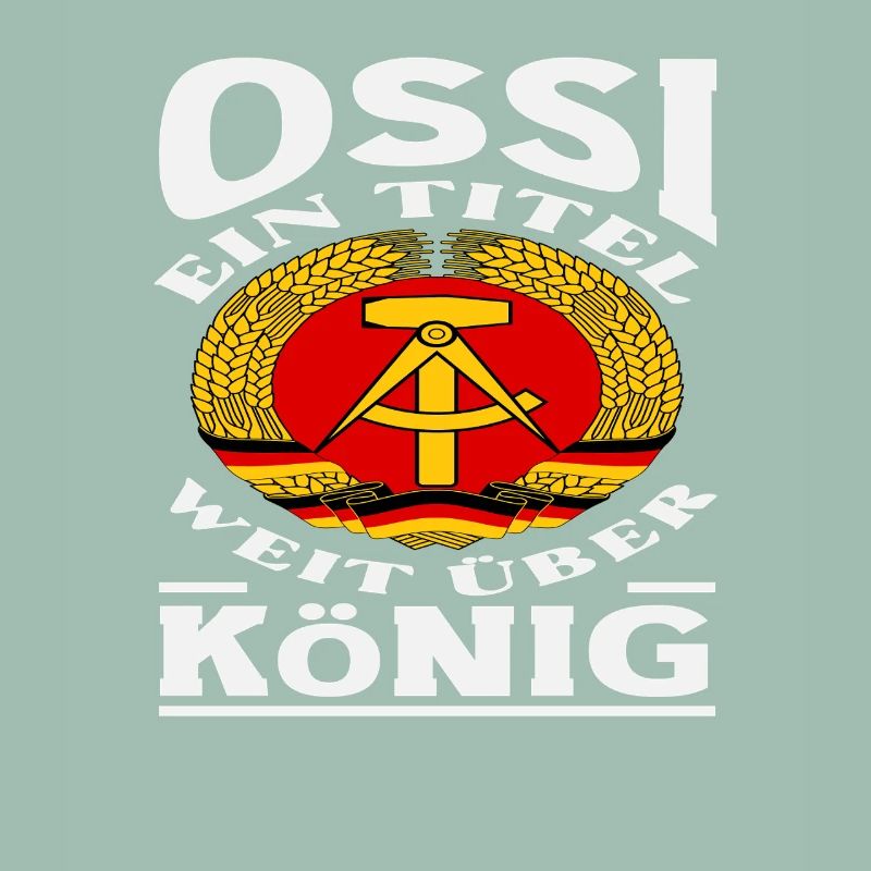 Ossi Title About King Saying GDR Pride