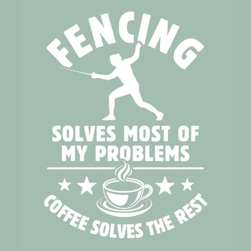 Fencing solves most of my Problems - Kaffee